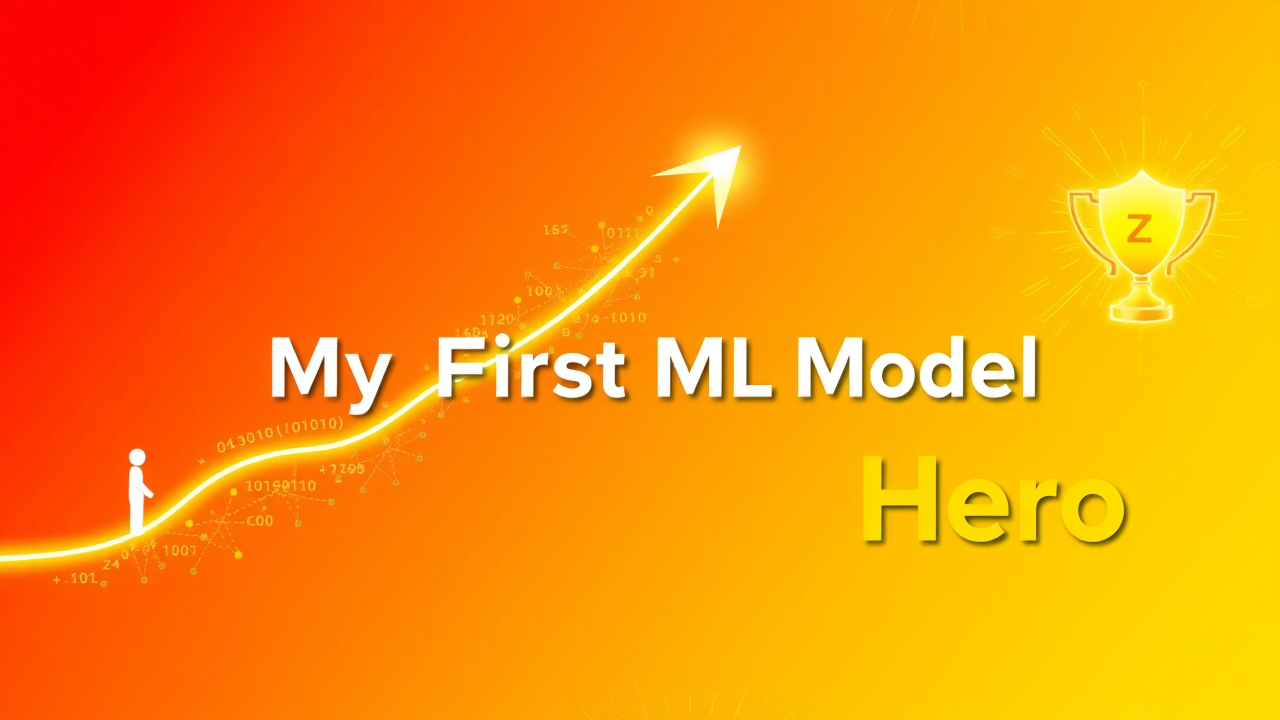 My First Machine Learning Model